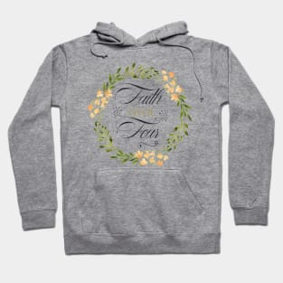 FAITH OVER FEAR Hoodie